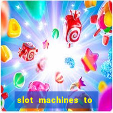 slot machines to play free