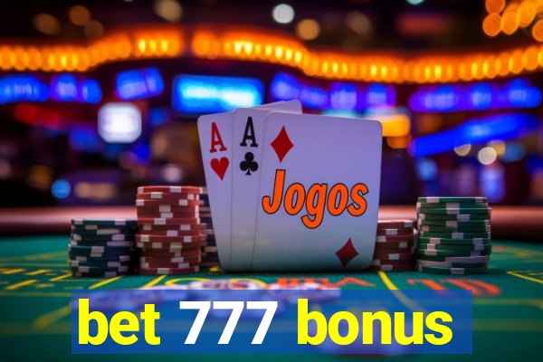 bet 777 bonus