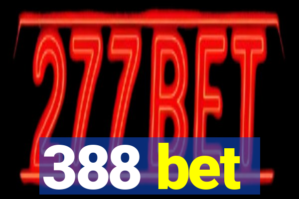 388 bet