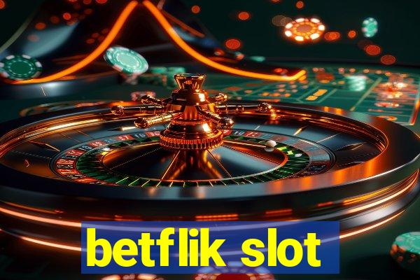 betflik slot