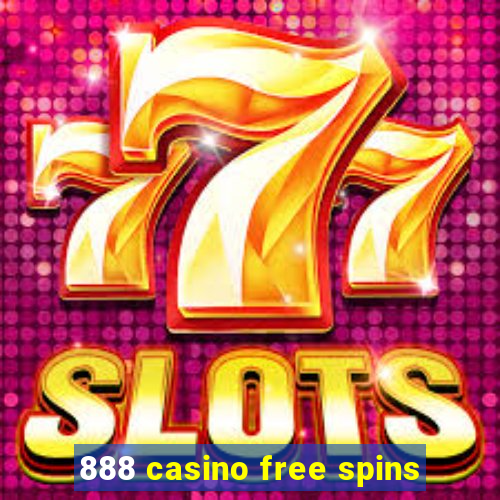 888 casino free spins