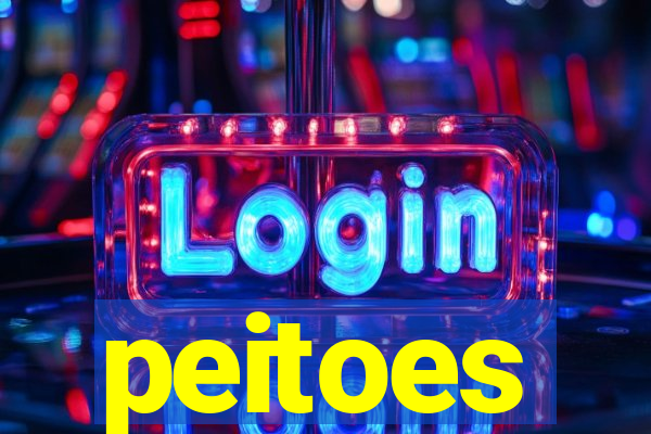 peitoes