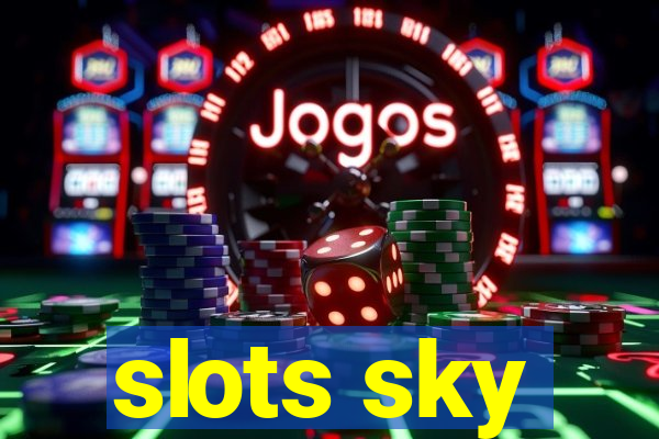 slots sky