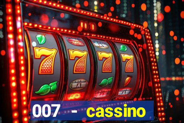 007 - cassino royale elenco