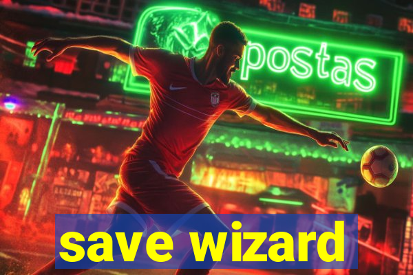 save wizard