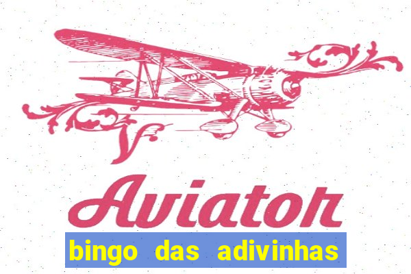 bingo das adivinhas para imprimir