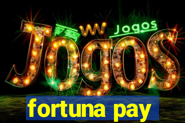 fortuna pay