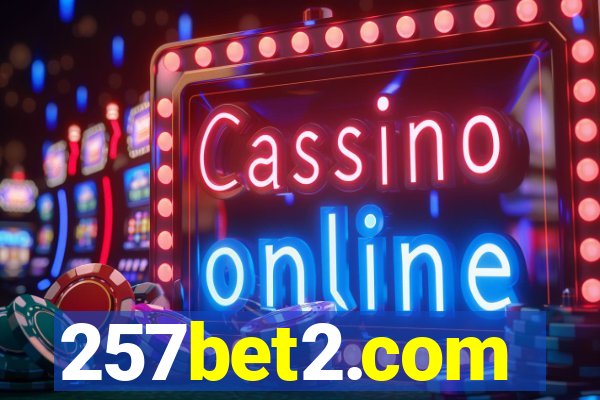 257bet2.com