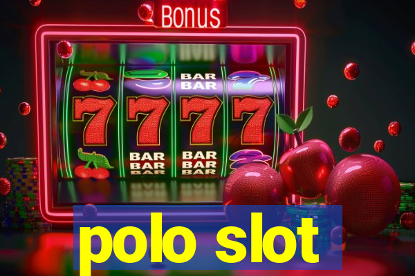 polo slot