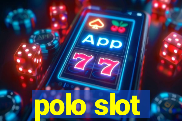 polo slot