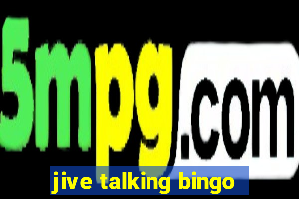 jive talking bingo