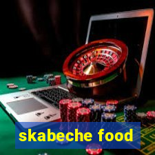 skabeche food