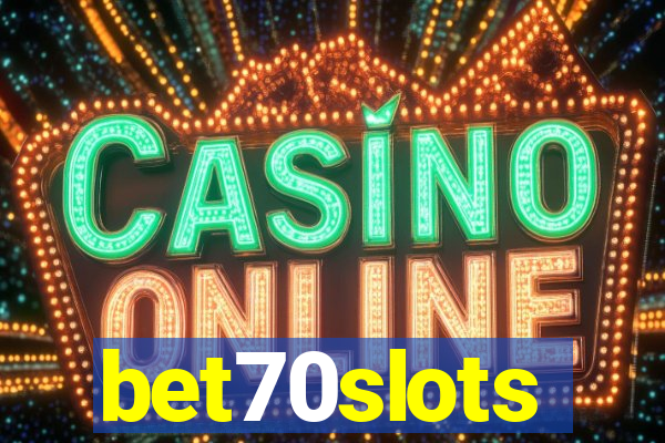 bet70slots