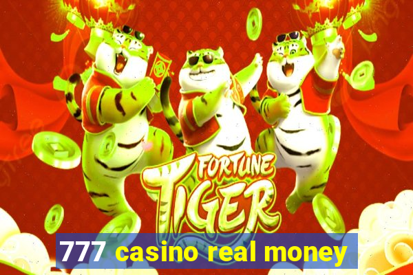 777 casino real money