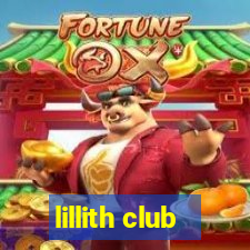 lillith club