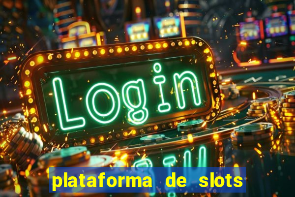 plataforma de slots que mais pagam