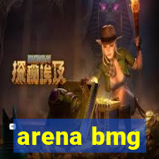 arena bmg