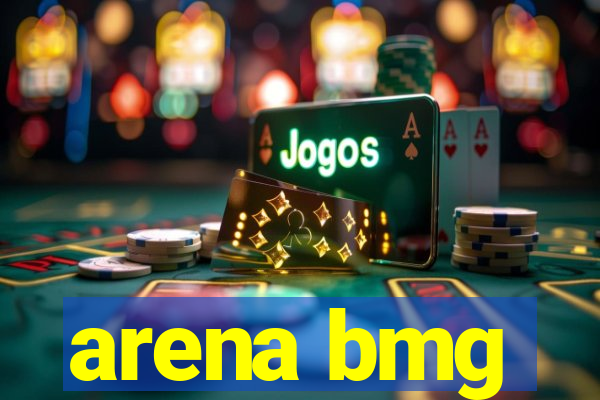 arena bmg