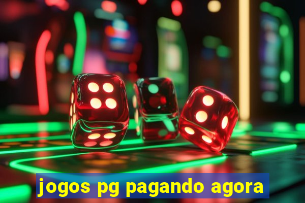 jogos pg pagando agora