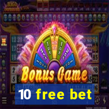 10 free bet