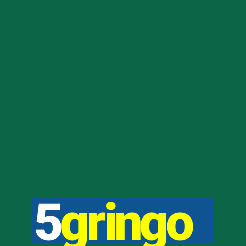 5gringo