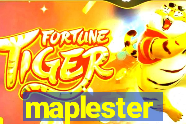 maplester