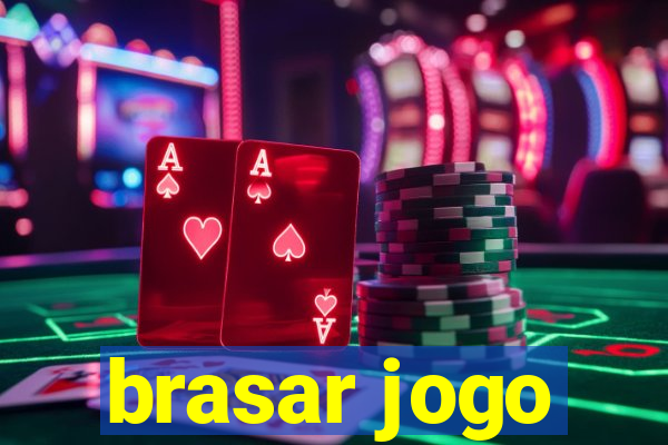 brasar jogo