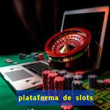 plataforma de slots que paga no cadastro