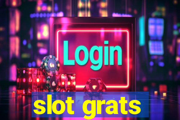 slot grats