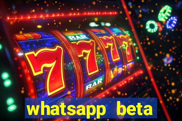 whatsapp beta 3.3.10 2024