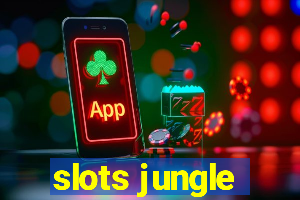 slots jungle