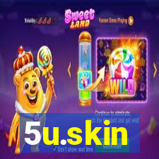 5u.skin