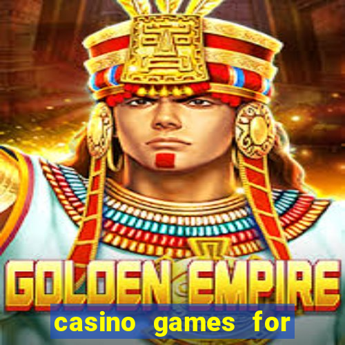 casino games for real money