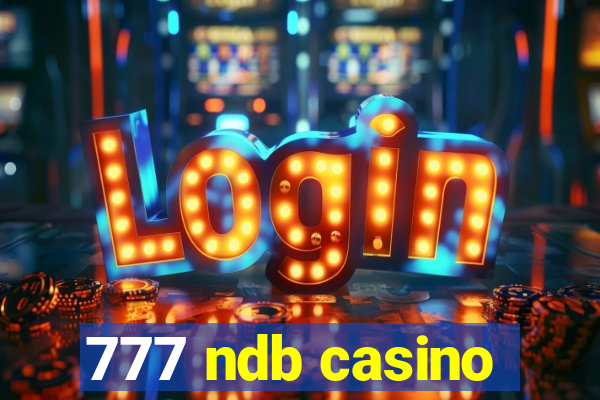 777 ndb casino