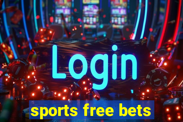 sports free bets