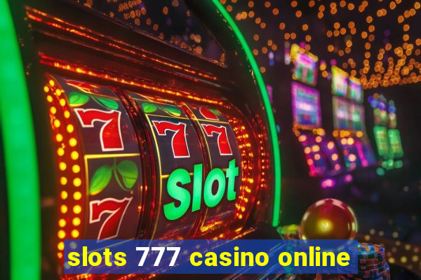 slots 777 casino online