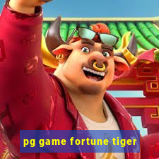 pg game fortune tiger