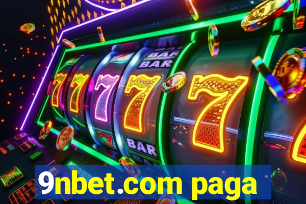 9nbet.com paga