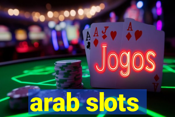 arab slots