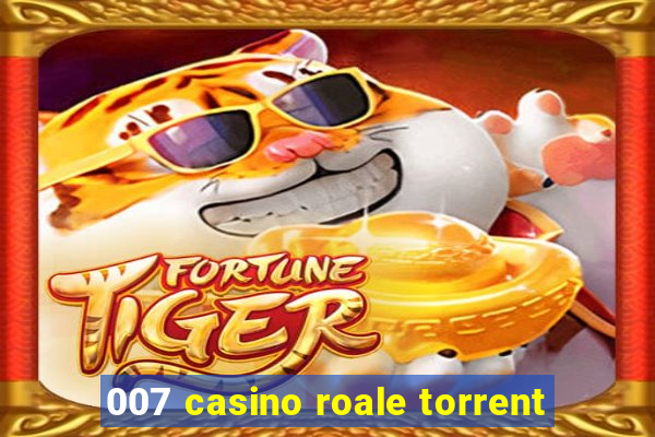 007 casino roale torrent