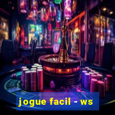 jogue facil - ws