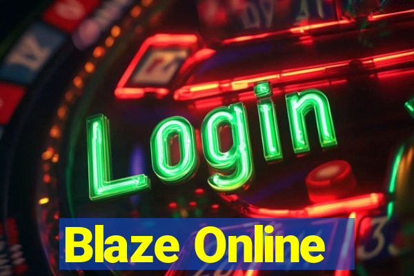 Blaze Online