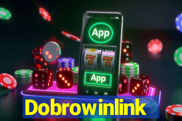 Dobrowinlink