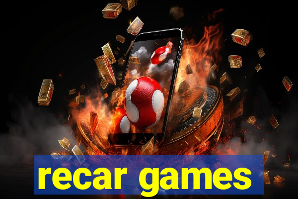 recar games