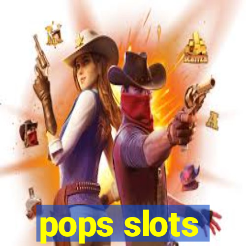 pops slots