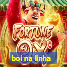 boi na linha