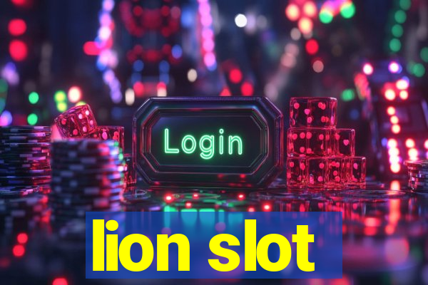 lion slot