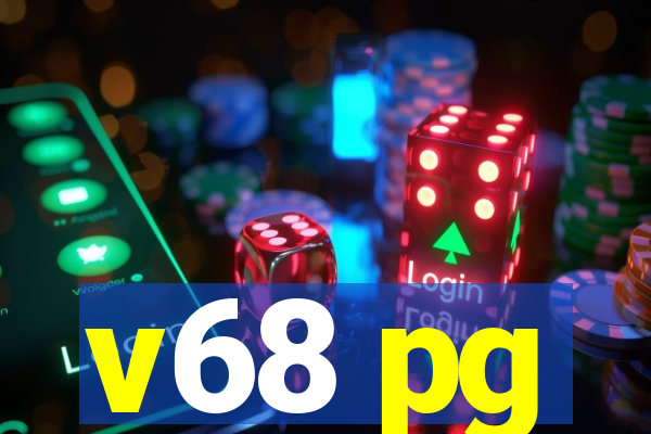 v68 pg