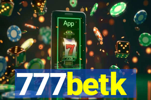 777betk