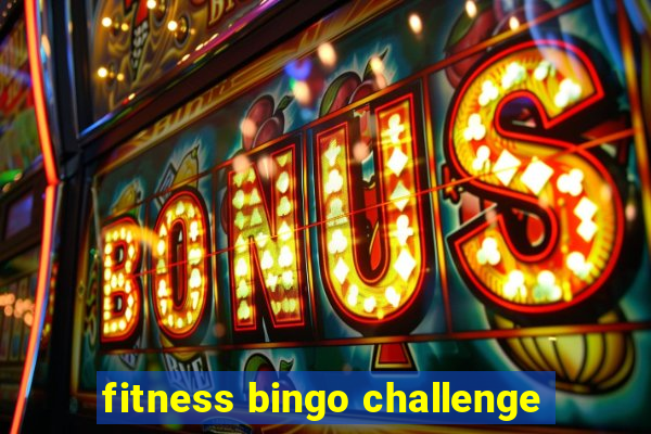 fitness bingo challenge